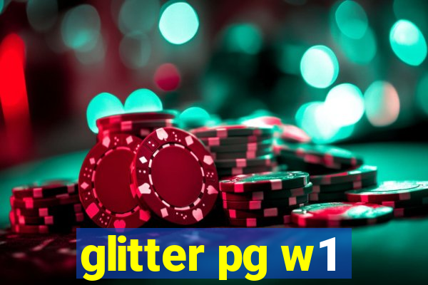 glitter pg w1